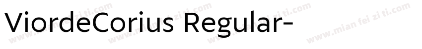 ViordeCorius Regular字体转换